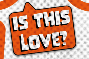 Speech bubble with the words "Is this love?"
