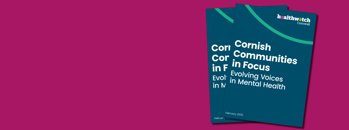 Front cover of the mental health report. Title reads, Cornish Communities in Focus: Evolving Voices in Mental Health.